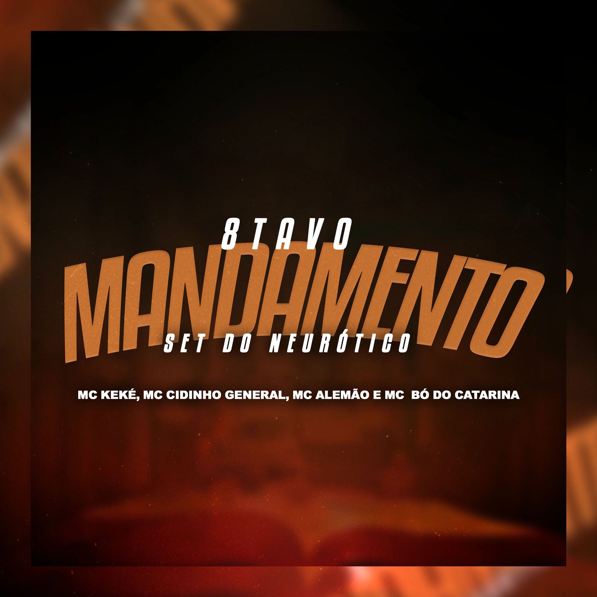 Album cover of 8Tavo Mandamento - Set do Neurótico