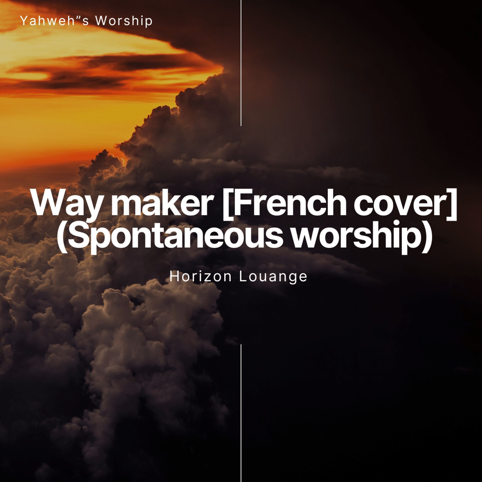 Album cover of Way maker - Horizon Louange [French ] (Spontaneous worship)