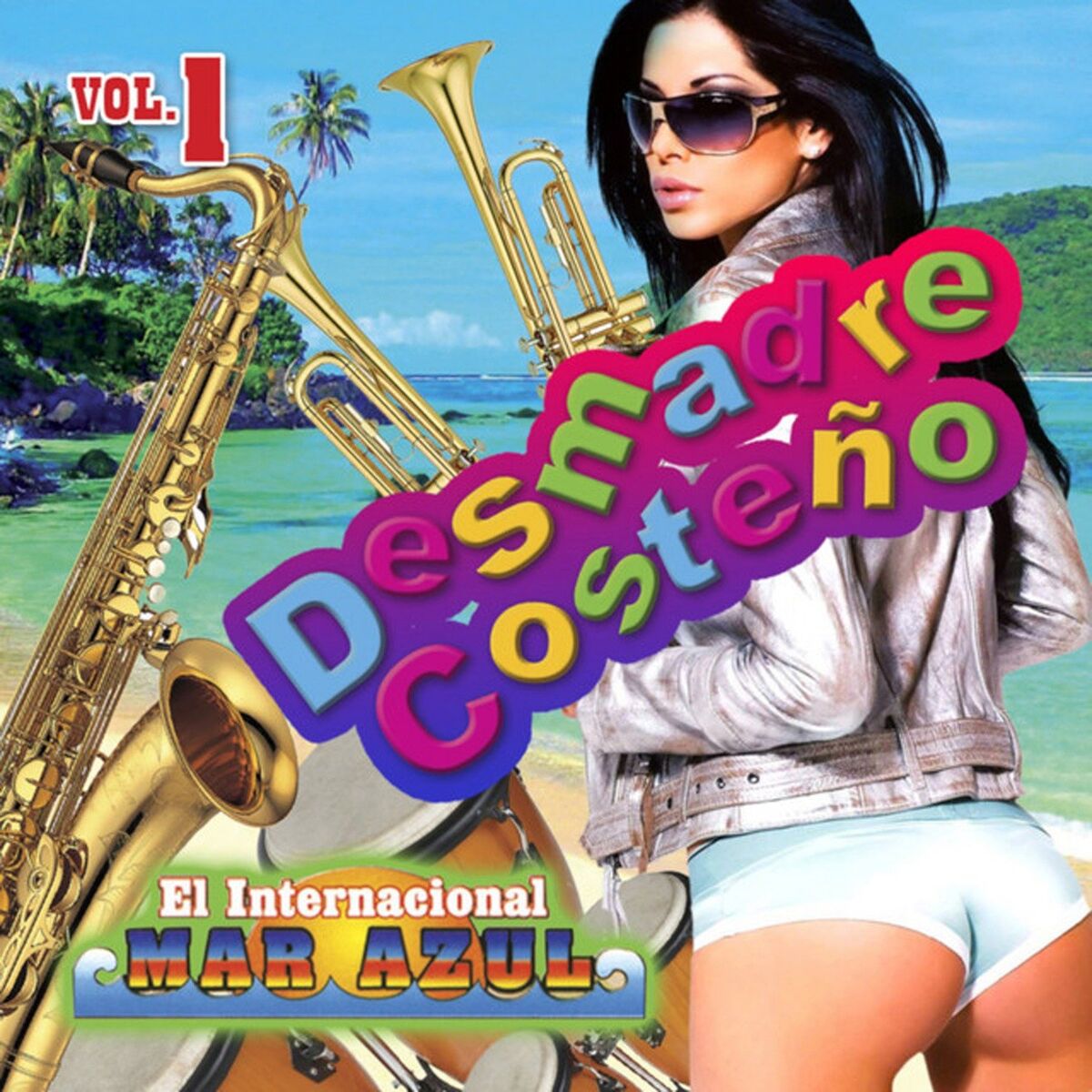 Album cover of Desmadre Costeño, Vol. 1