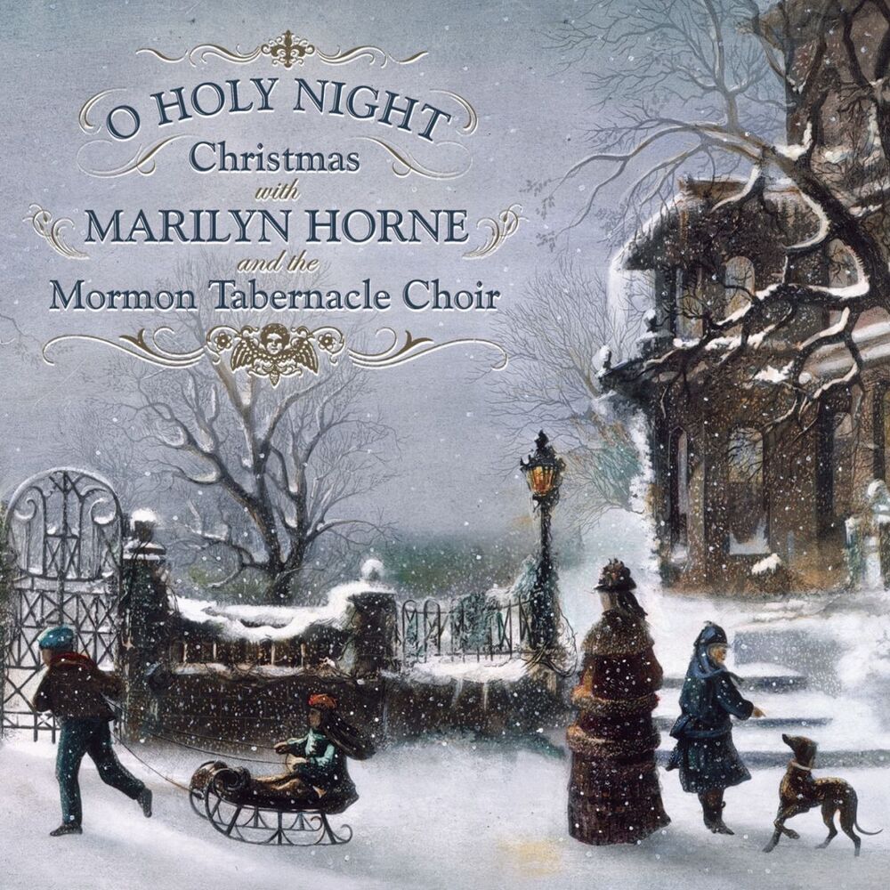 Picture of O Holy Night: Christmas With Marilyn Horne and The Mormon Tabernacle Choir