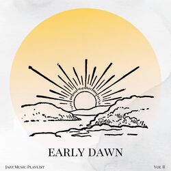 Cover of Early Dawn Vol II