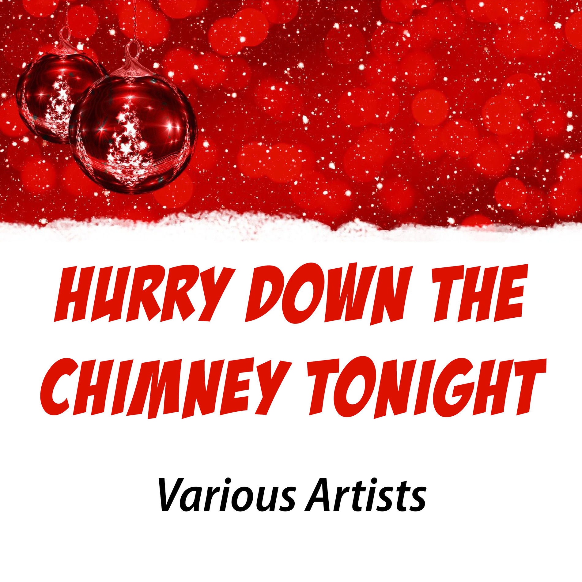 Album cover of Hurry Down The Chimney Tonight