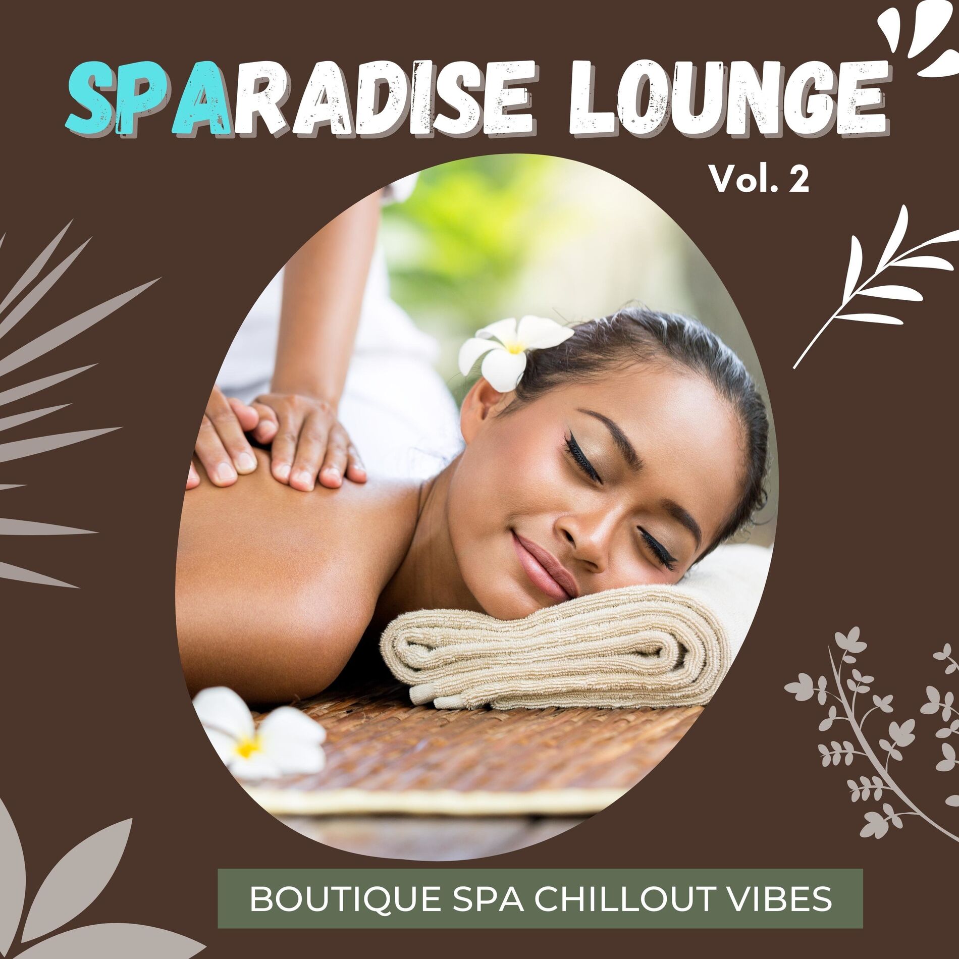 Album cover of Sparadise Lounge, Vol.2 (Boutique Spa Chillout Vibes)