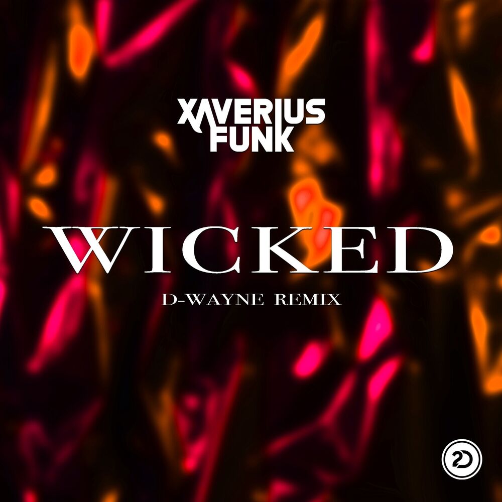 Picture of Wicked (D-Wayne Remix)