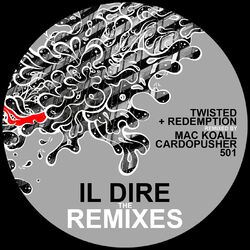 Cover of Il Dire: The Remixes