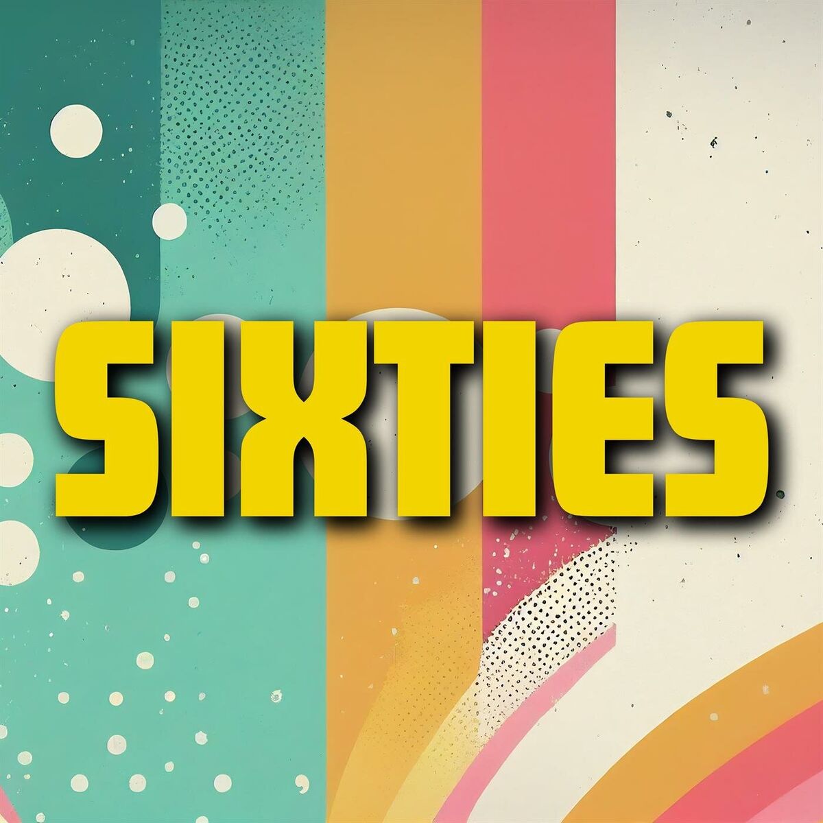 Album cover of Sixties