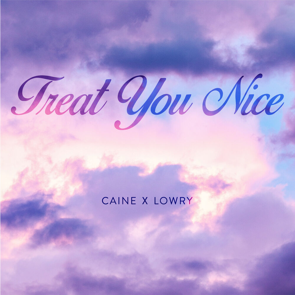 Picture of Treat You Nice