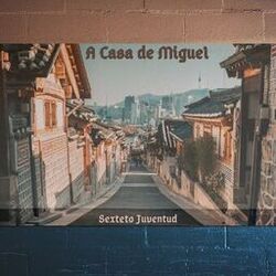 Cover of A Casa de Miguel