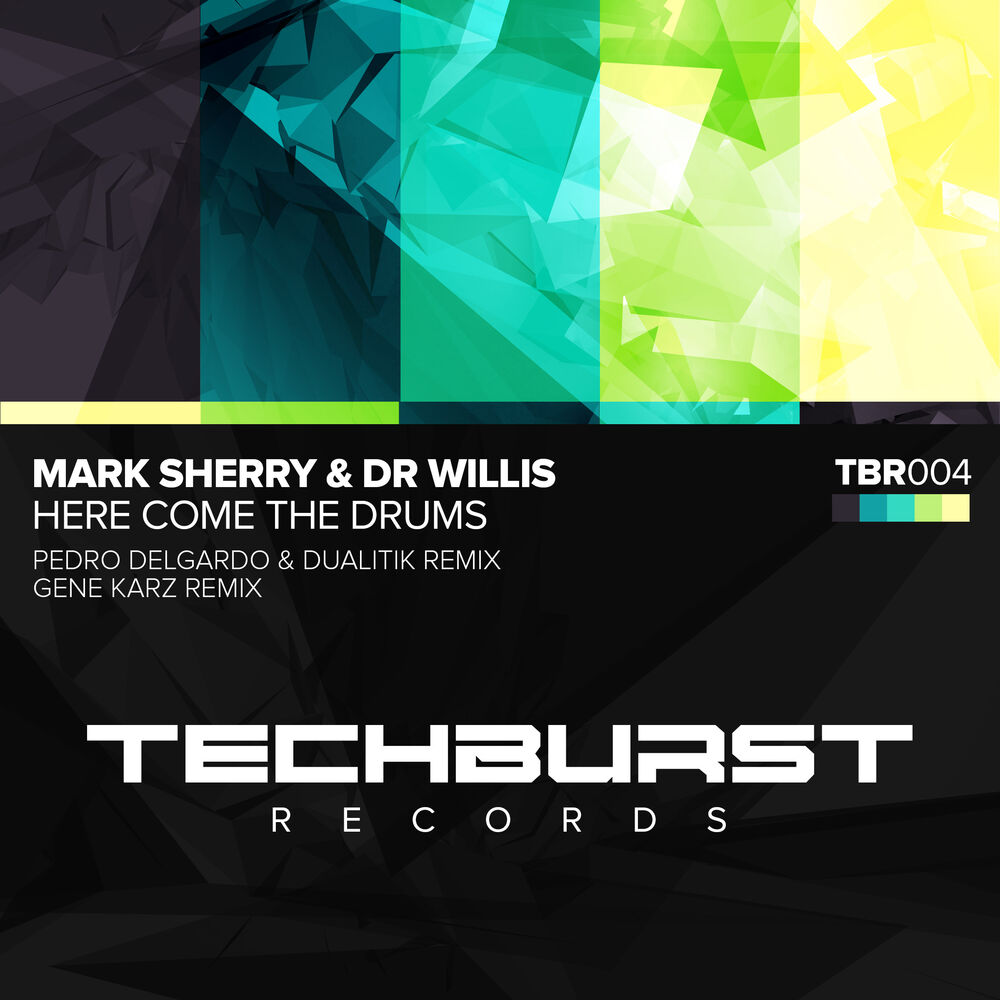 Picture of Here Come the Drums (2015 Techno Remixes)