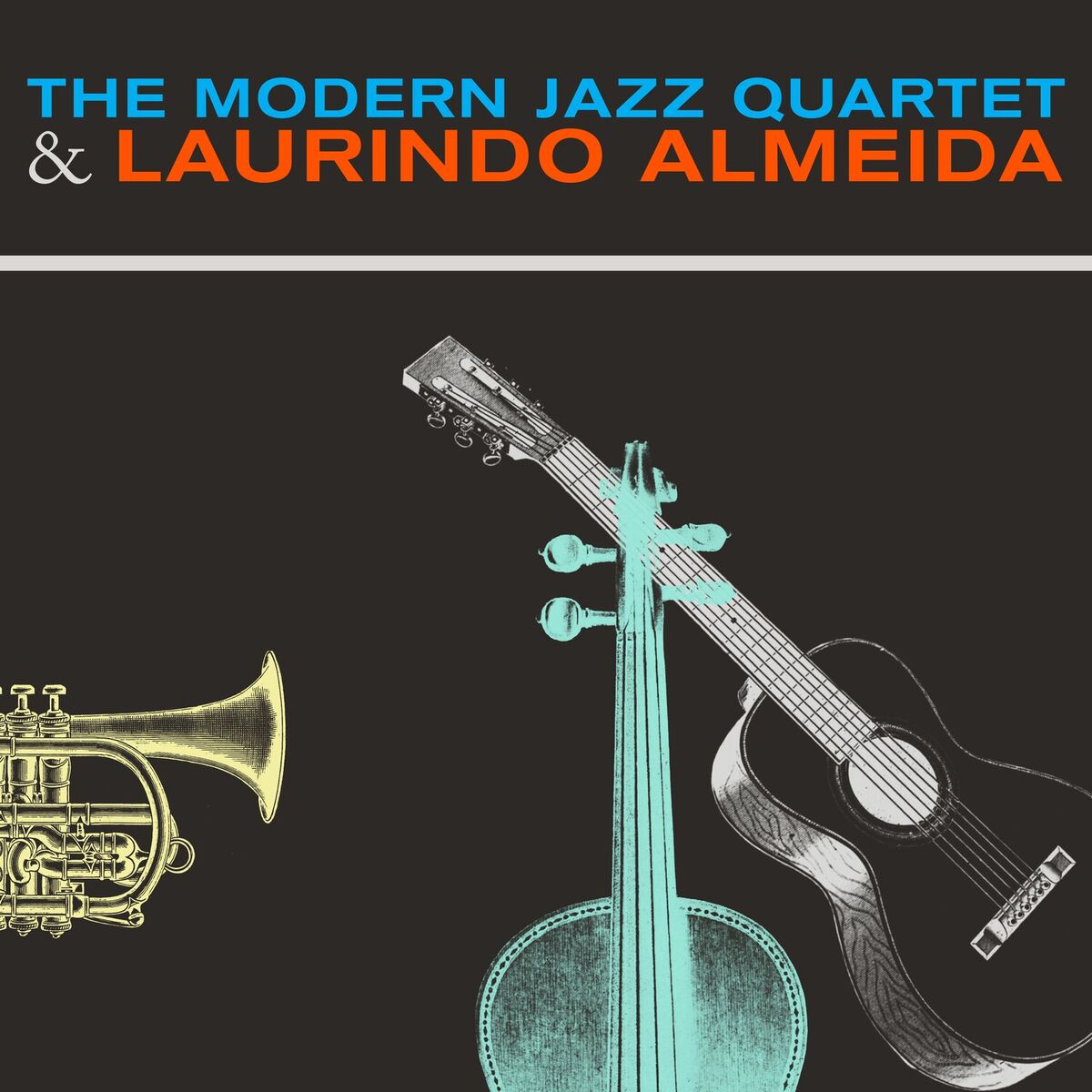 Album cover of The Modern Jazz Quartet Guest Star Laurindo Almeida