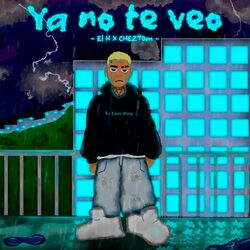 Cover of Ya no te veo