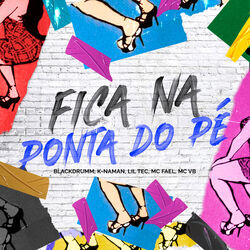 Cover of Fica na Ponta do Pé