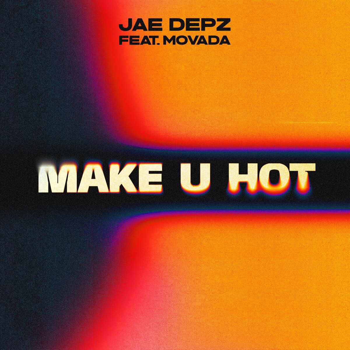 Album cover of Make U Hot (feat. Movada)