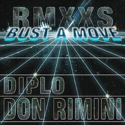 Cover of Bust A Move (12" Remixes)
