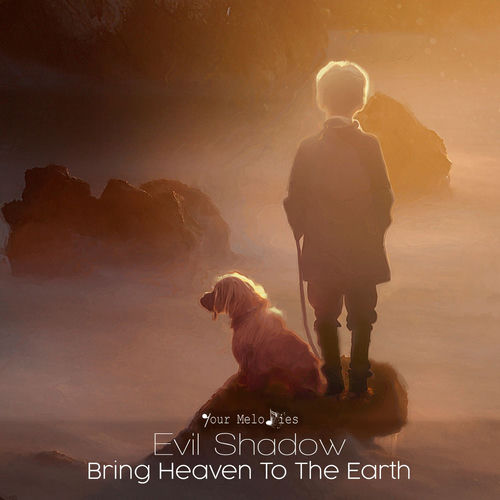 Bring Heaven to the Earth