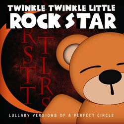 Cover of Lullaby Versions of A Perfect Circle