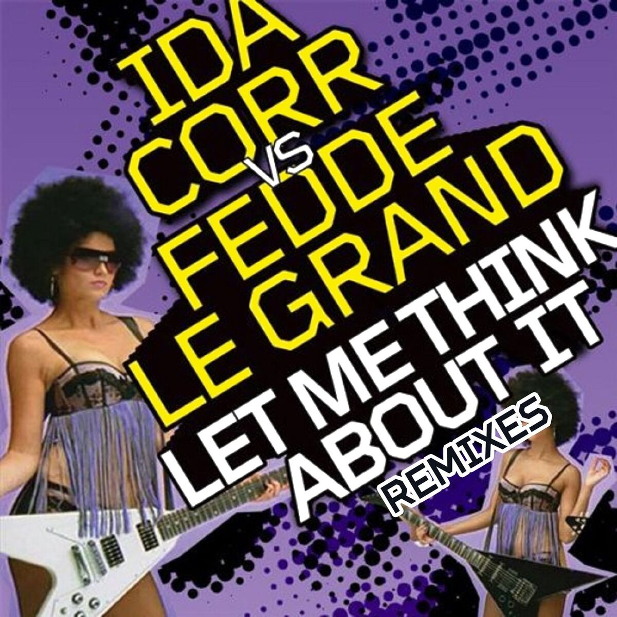 Album picture of Let Me Think About It (Remixes)