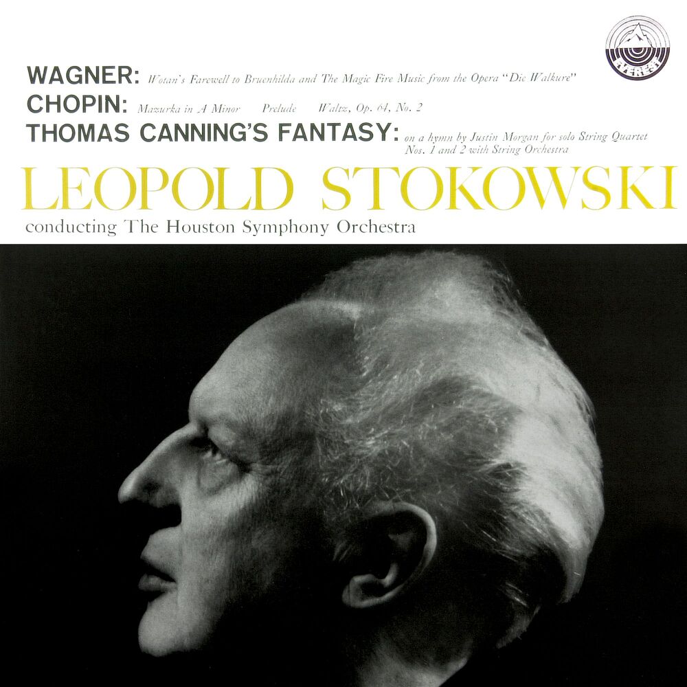 Picture of Wagner: Magic Fire Music & Wotan's Farewell - Chopin: Mazurkas, Op. 17, 28 & 64 - Canning: Fantasy On A Hymn Tune by Justin Morgan (Transferred from the Original Everest Records Master Tapes)