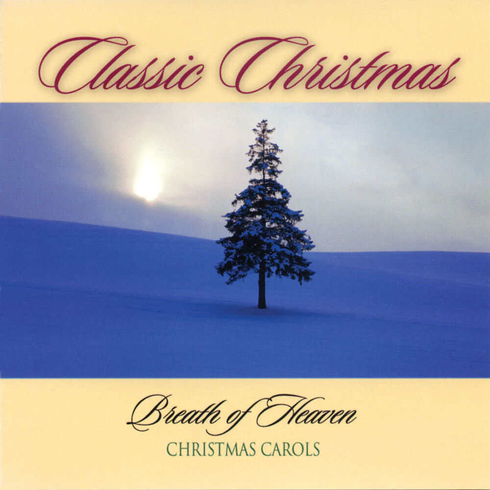 Picture of Christmas Carols: Breath of Heaven