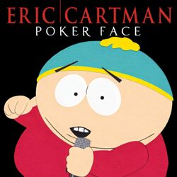 Cover of Poker Face (South Park Version)