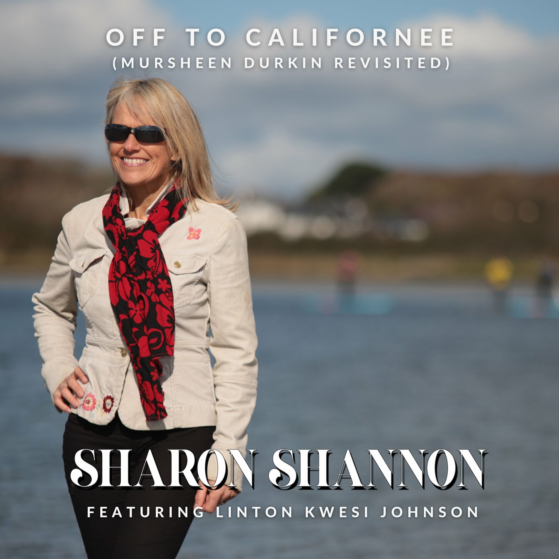 Album cover of Off To Californee (Mursheen Durkin Revisited)