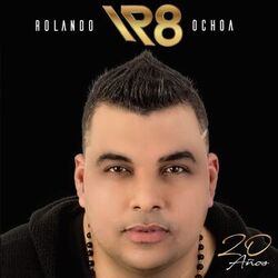 Cover of Rolando Ochoa 20 Años