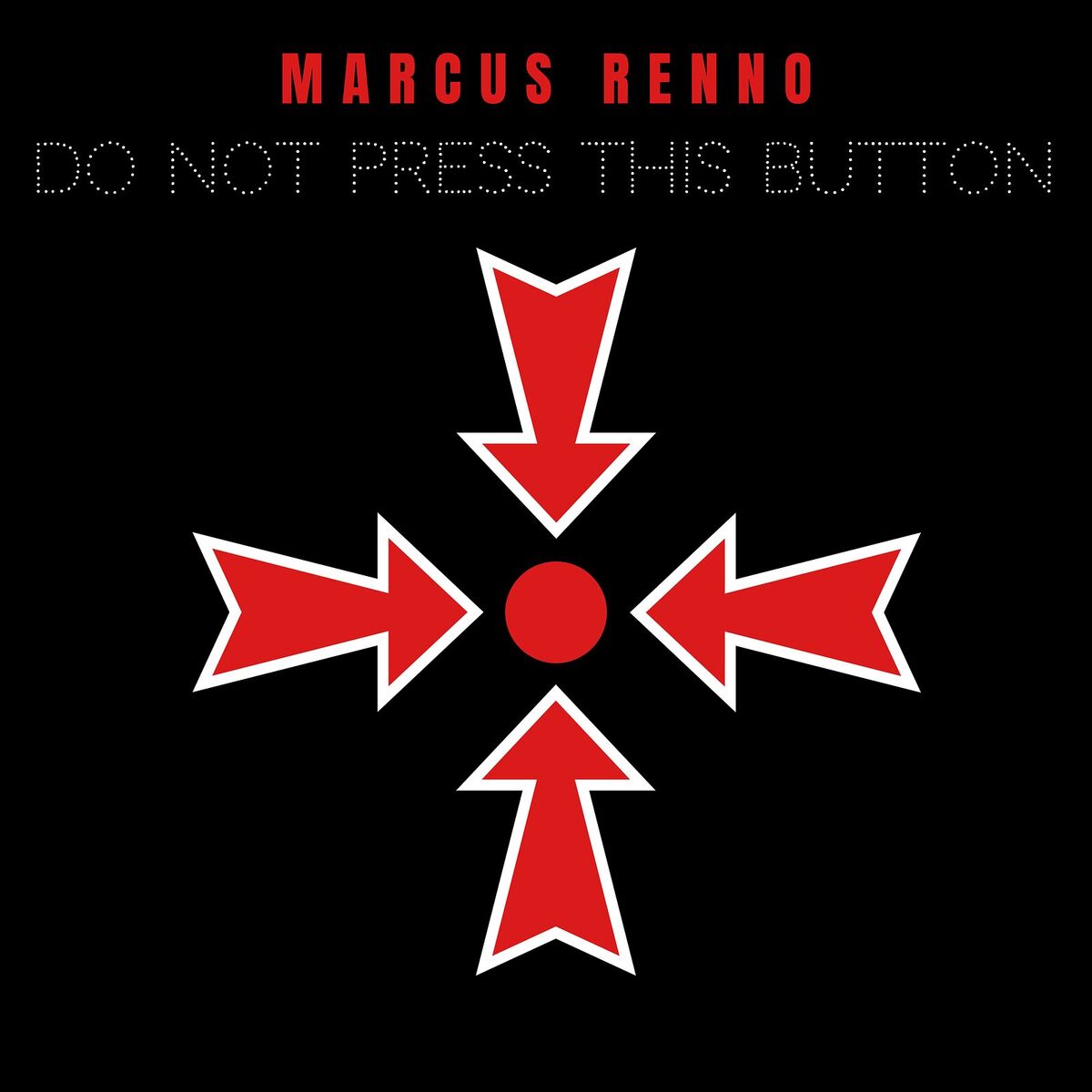 Album cover of Do Not Press This Button
