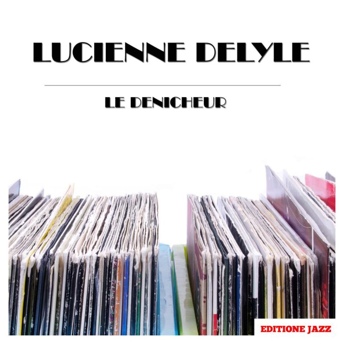 Album cover of Le Denicheur
