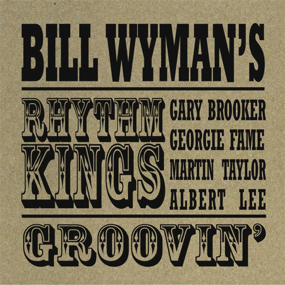 英4LP Bill Wymans Rhythm Kings My King And Queen: ie Fame DEMRECBOX15 DEMON 未開封 /01600 /01860 Bill Wyman & The Rhythm Kings - Melody - YouTube