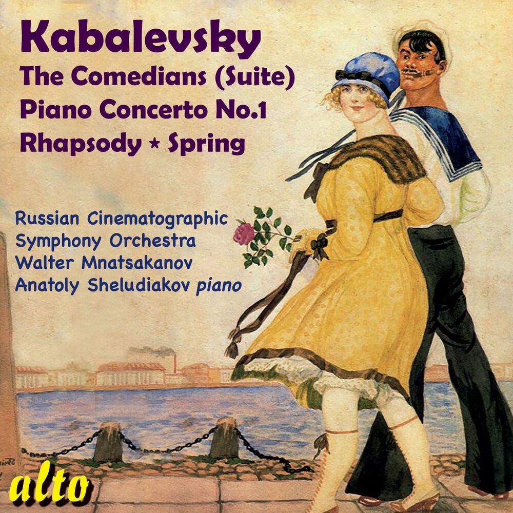 Picture of Kabalevsky: The Comedians; Piano Concerto No. 1; Rhapsody; Spring