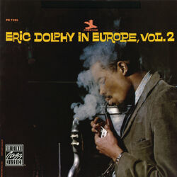 Cover of Eric Dolphy In Europe, Vol. 2