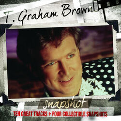 Cover of Snapshot: T.Graham Brown