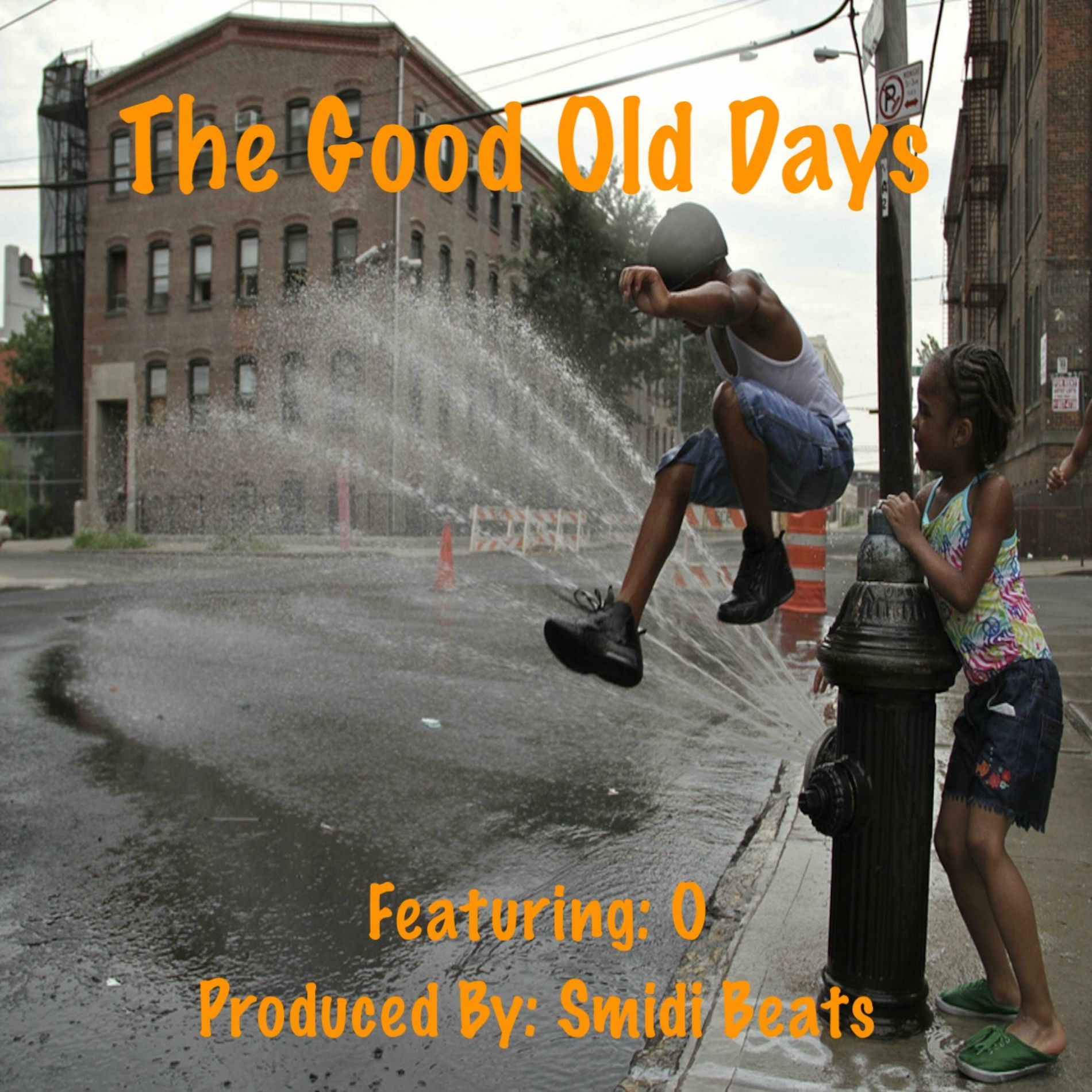 Album cover of The Good Old Days (feat. O)