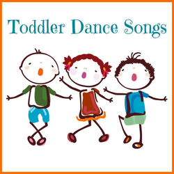 Cover of Toddler Dance Songs