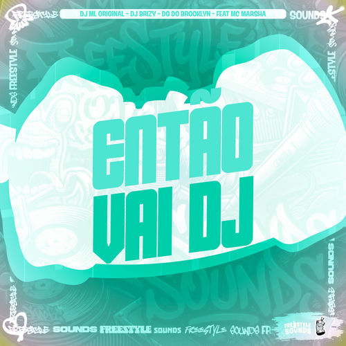 Então Vai Dj