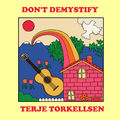 Don't Demystify