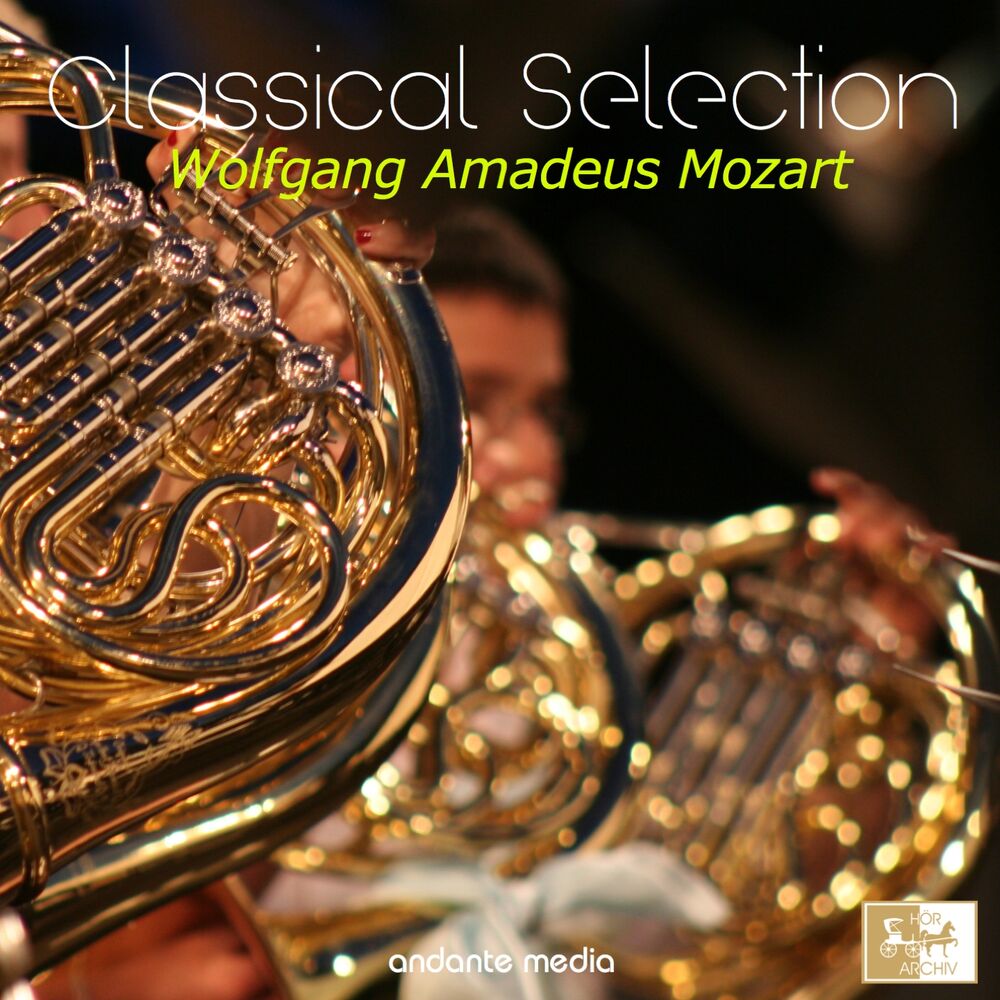 Picture of Classical Selection - Mozart: Symphony No. 18, K. 130