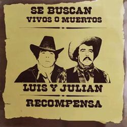 Cover of Se Buscan Vivos o Muertos