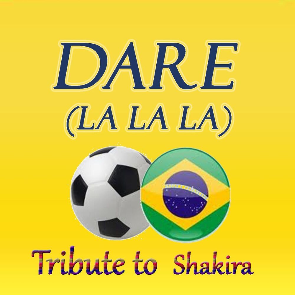 Picture of Dare (La La La): Tribute to Shakira