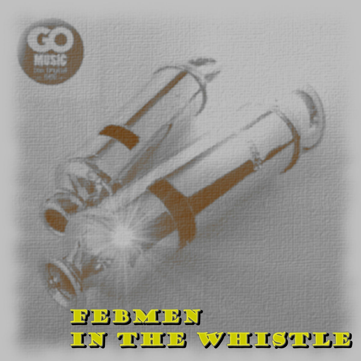 Album cover of Febmen In The Whistle (Live)