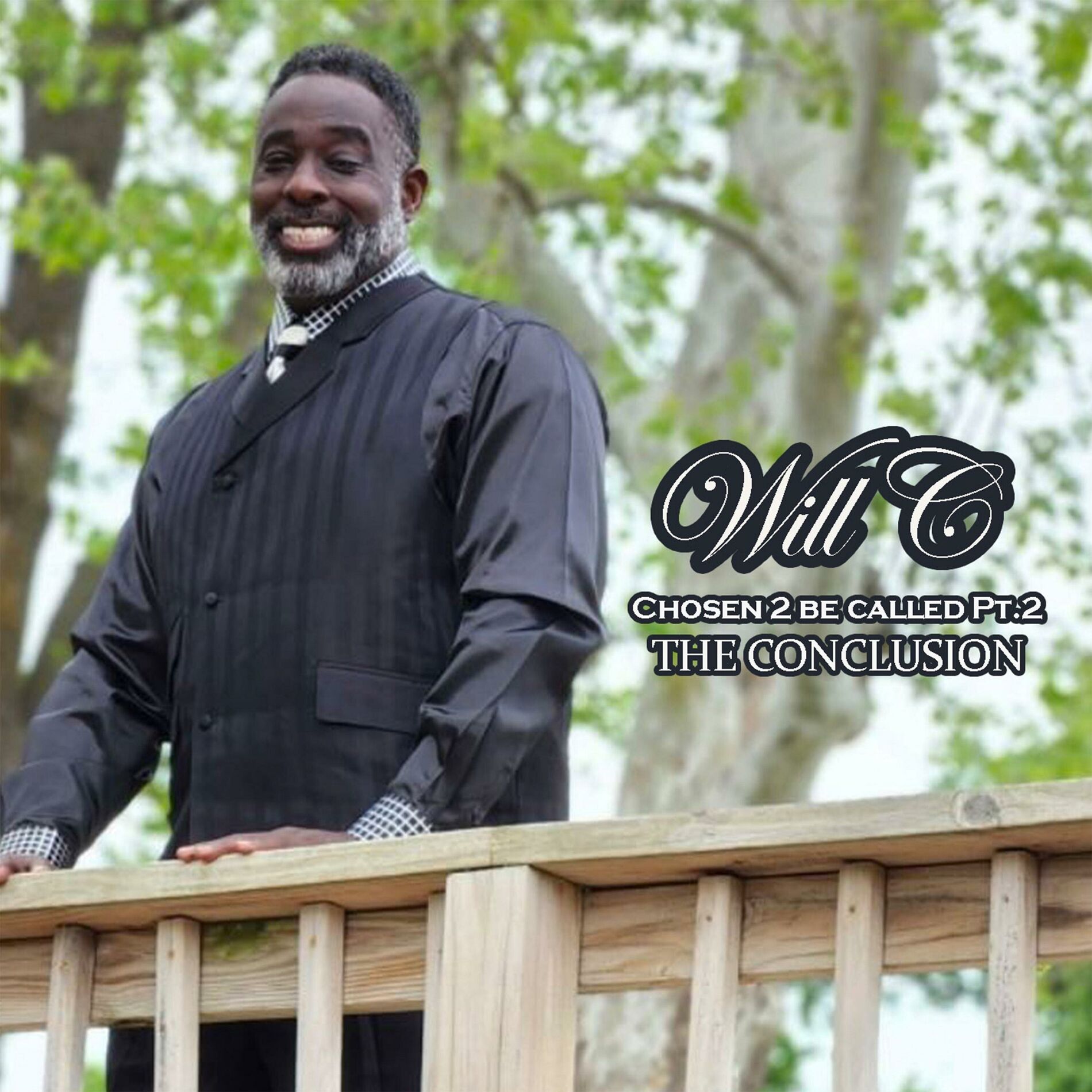Album cover of Chosen 2 Be Called PT2 The Conclusion