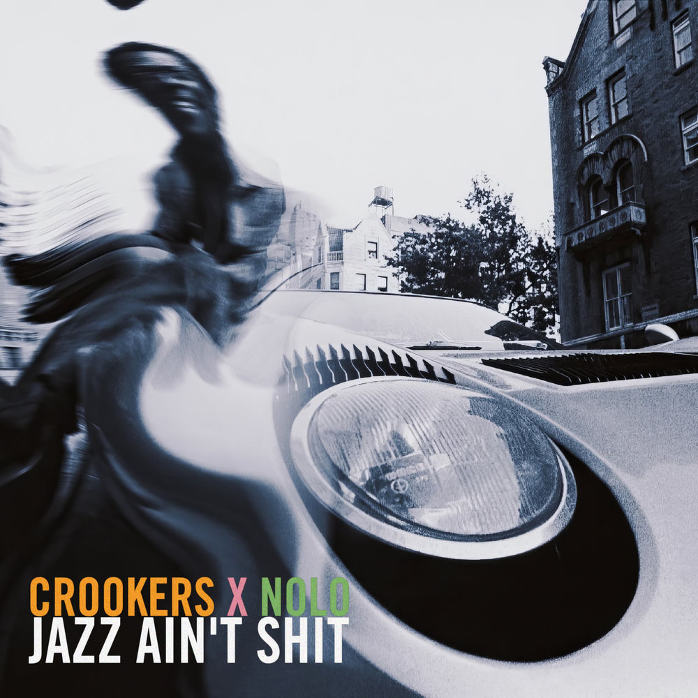 Album artwork for Jazz ain't shit (Edit) by Crookers