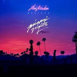 Cover of Believe (Miami Nights 1984 Remix)