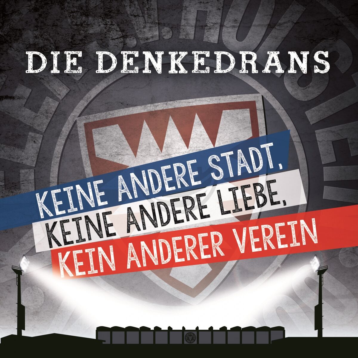 Album cover of Keine andere Stadt, keine andere Liebe, kein anderer Verein