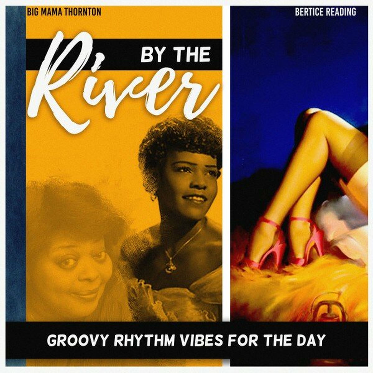 Album cover of By the River (Groovy Rhythm Vibes for the Day)
