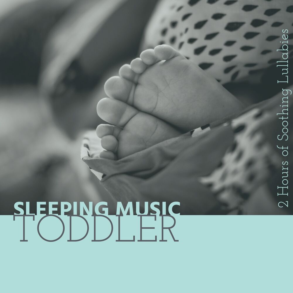 Picture of Sleeping Music Toddler: 2 Hours of Soothing Lullabies