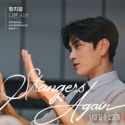 Cover of Strangers Again, Pt. 1 (Original Television Soundtrack)
