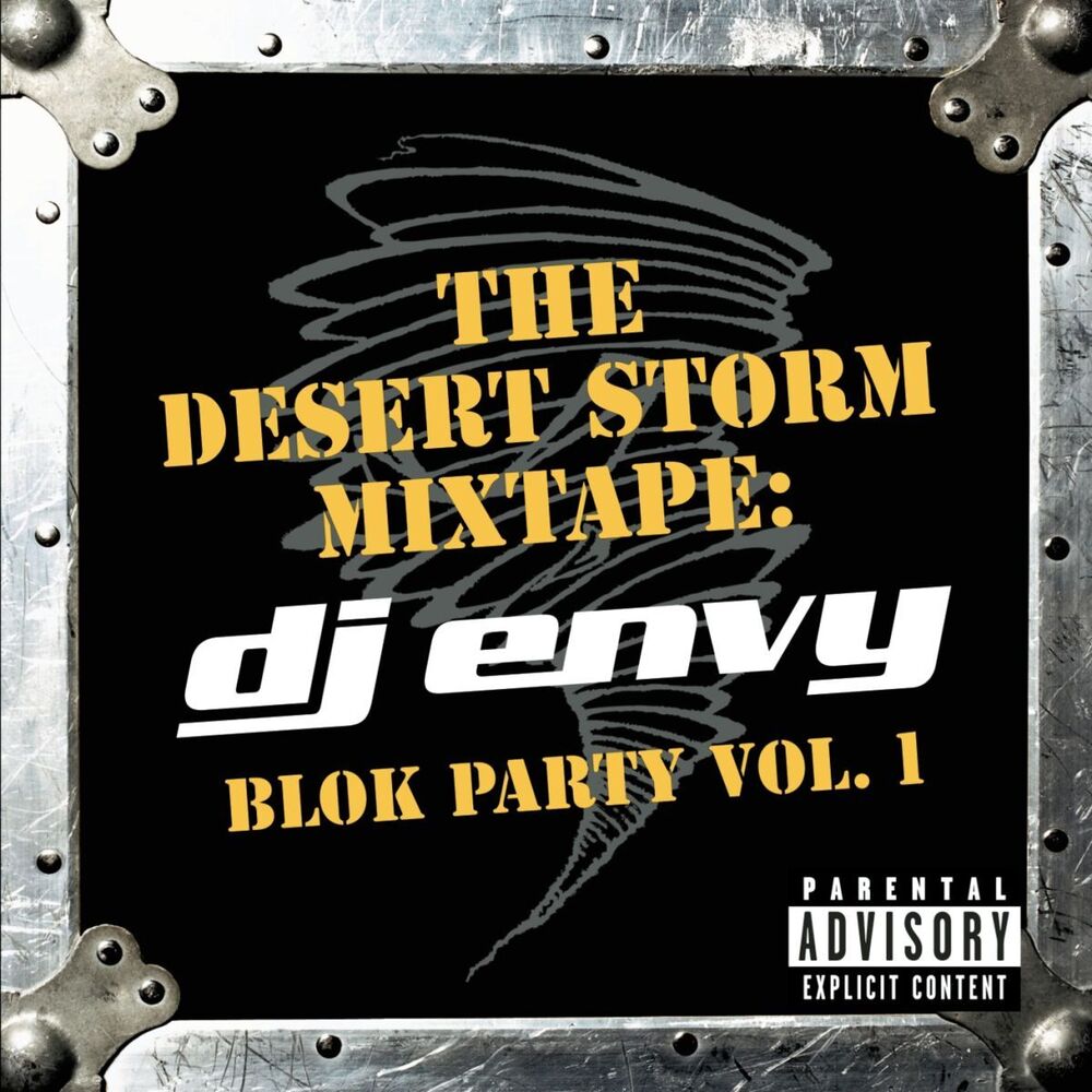 Picture of The Desert Storm Mixtape: DJ Envy Blok Party Vol. 1