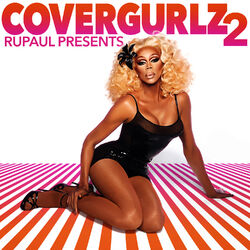 Cover of RuPaul Presents CoverGurlz2