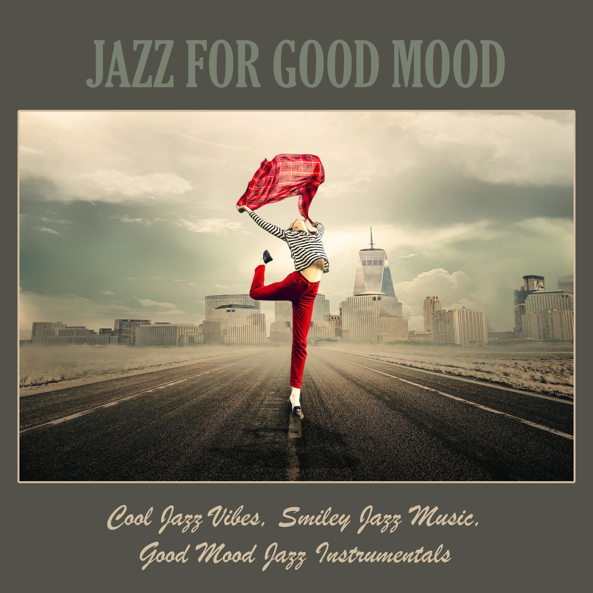 Album cover of Jazz for Good Mood: Cool Jazz Vibes, Smiley Jazz Music, Good Mood Jazz Instrumentals